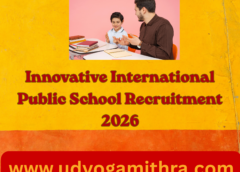 Innovative International Public School Recruitment 2026