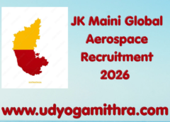 JK Maini Global Aerospace Recruitment 2026
